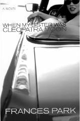 When My Sister Was Cleopatra Moon