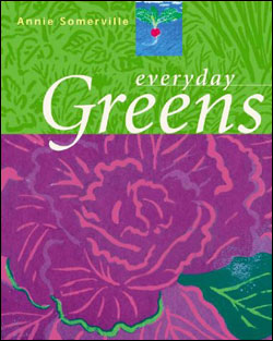 Everyday Greens, by Annie Somerville