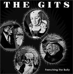 The Gits, The Fever, and More