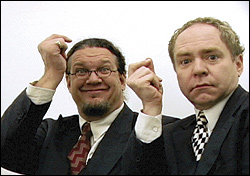 Aristrocrats co-director Jillette (left) and his silent partner, Teller.
