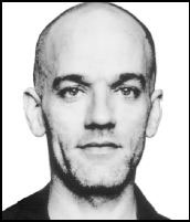 So in he's out: Michael Stipe.