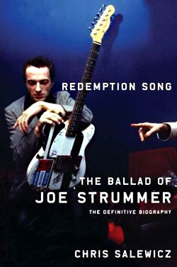 Redemption Song Is the Definitive Joe Strummer Biography