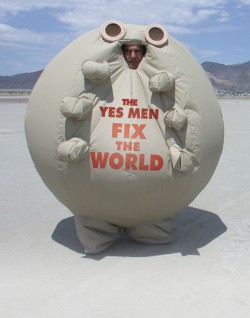 The Yes Men Fix the World