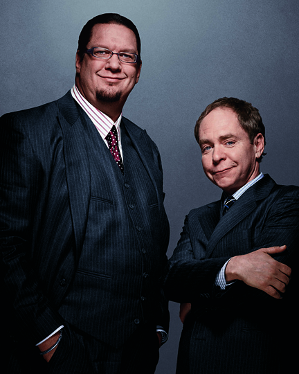 Penn & Teller will mess with you.