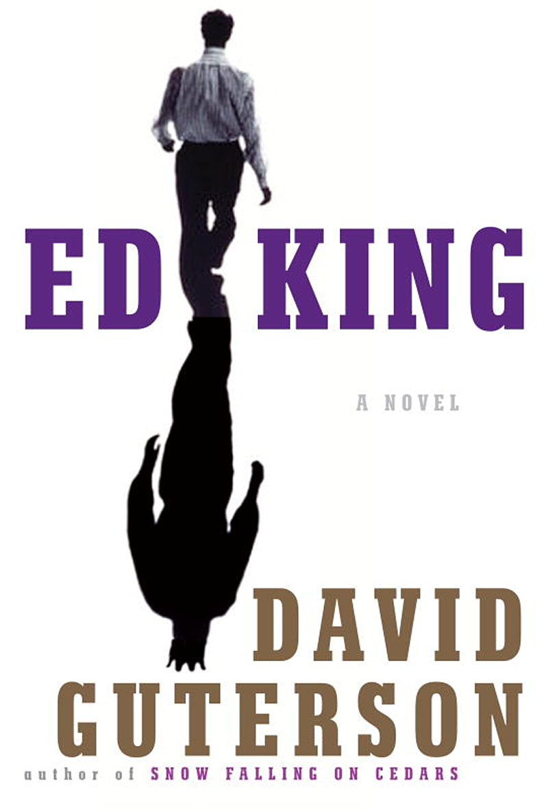 Ed King is Guterson's fourth novel to be set in the Pacific Northwest.