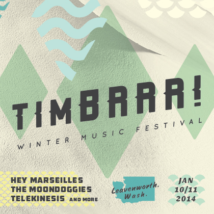 ENTER TO WIN HERE   Timbrrr! Winter Music Festival Fri-Sat | January 10-11, 2014 Leavenworth,