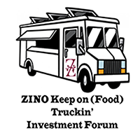 ZINO Society presents: Keep on (Food) Truckin' Investment Forum  Monday | November