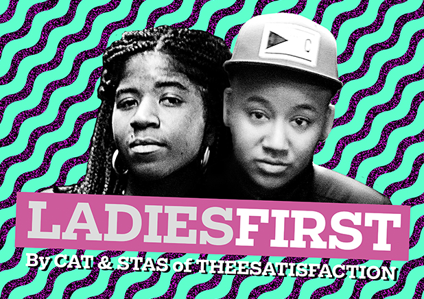 Ladies First: THEESatisfaction's monthly music column.