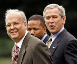 Rove and the president.