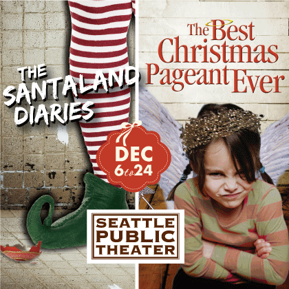 ENTER TO WIN HERE Seattle Public Theatre Presents:   The Santaland Diaries  Friday |