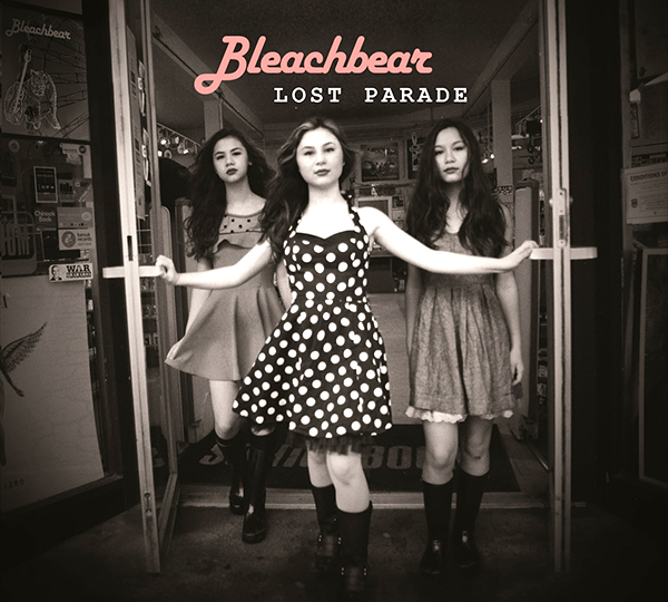 Bleachbear, Lost Parade (out now, self-released, bleachbear.bandcamp.com/album/lost-parade) An all-girl family band comprising