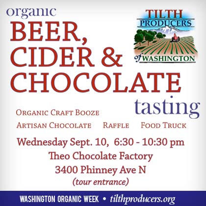  Tilth Producers present: WOW! Organic Beer, Cider & Chocolate Tasting Wednesday | September