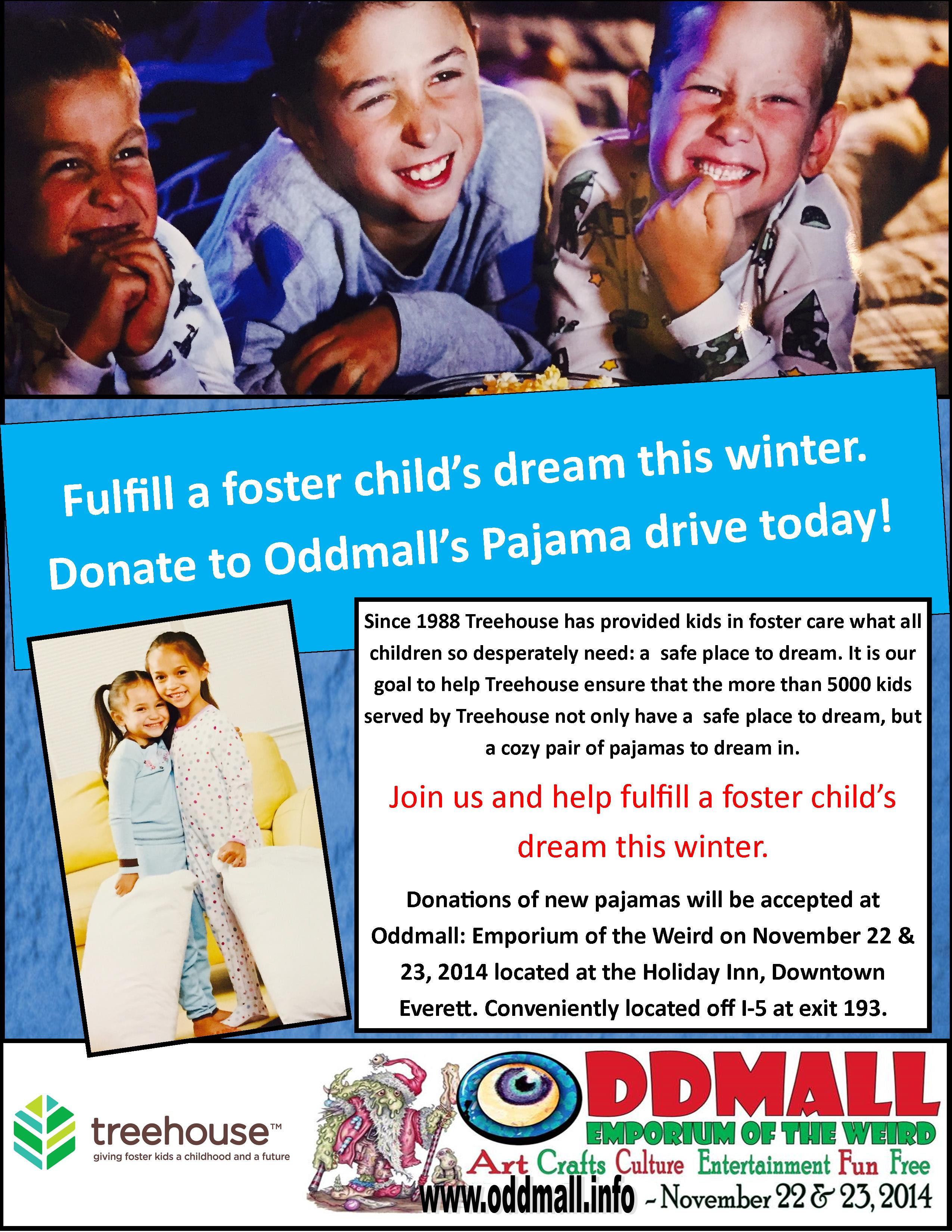 Oddmall Pajama Drive benefiting Treehouse Saturday and Sunday | November 22 -