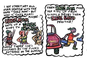 The Secret Life of Jazz Mom. By Tatiana Gill (detail)