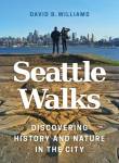 From Madam Damnable’s Hotel to Profanity Hill, a New Guide Walks You Through Seattle History