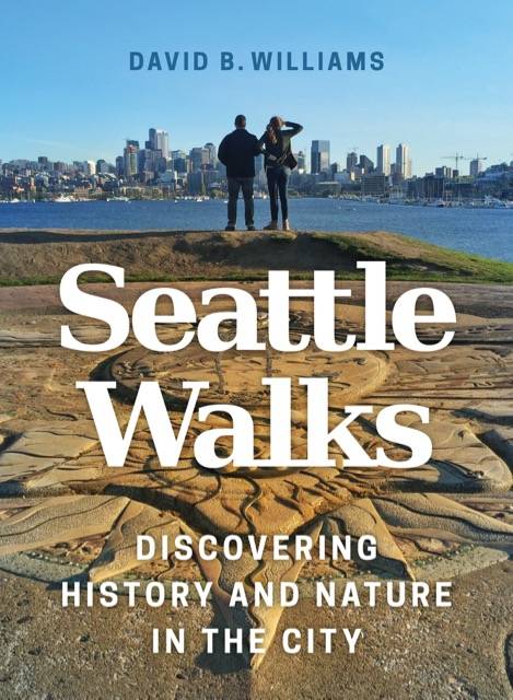 From Madam Damnable’s Hotel to Profanity Hill, a New Guide Walks You Through Seattle History