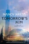 Nancy Kress&rsquo; &ldquo;Tomorrow&rsquo;s Kin.&rdquo; Courtesy Tor Books