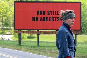 Three Billboards Outside Ebbing, Missouri. Courtesy of Fox Searchlight