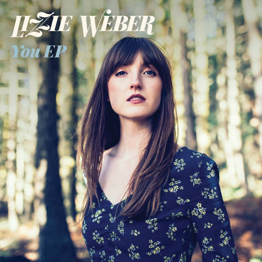Album Premiere: Lizzie Weber - ‘You’