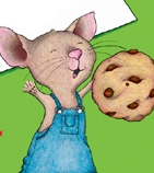 If You Give a Mouse a Cookie