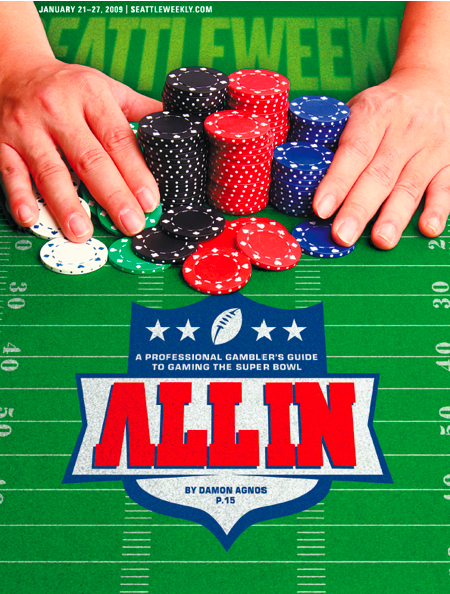 A Pro Gambler's Guide to Gaming The Super Bowl: Our cover story for January 21.