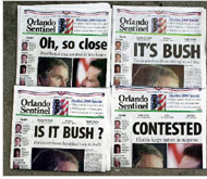 Four in one day: Oh, so close, It's Bush, Is It Bush? and CONTESTED, each ran in an edition of the Orlando Sentinel on Nov. 8, 2000.Thanks, America.gov.