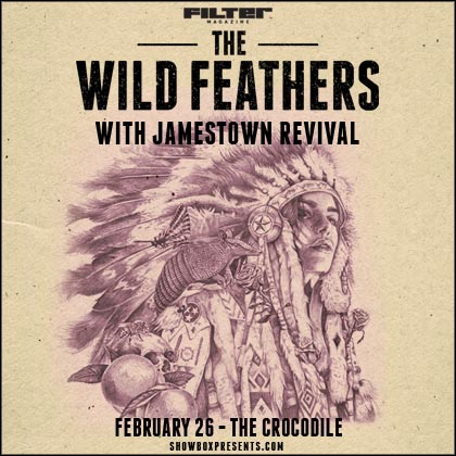 ENTER TO WIN HERE   Showbox Presents: The Wild Feathers Wednesday | February 26 7pm