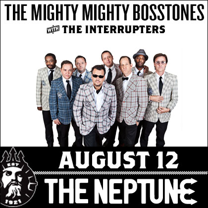 ENTER TO WIN  STG presents: The Mighty Mighty Bosstones Tuesday | August 12 8 pm