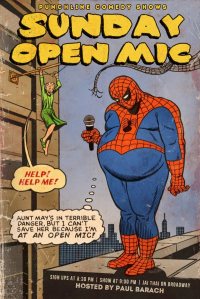 The agony and the ecstasy of the comedy open mike cannot be