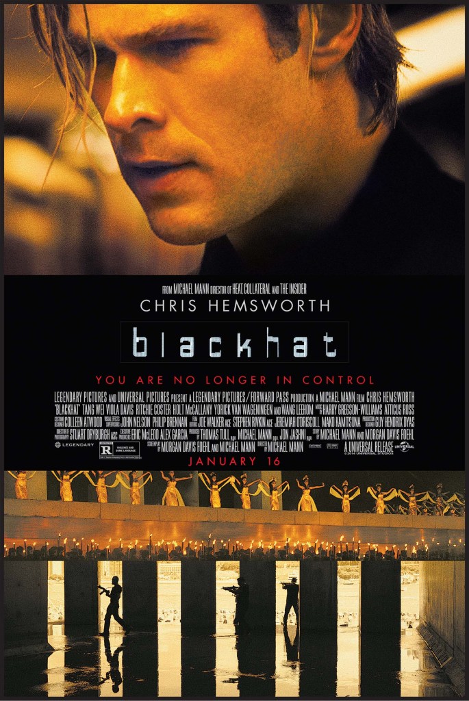 Universal Pictures presents: Blackhat Tuesday | January 13 7 pm  Rated R for violence and