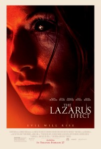Relativity Media present: The Lazarus Effect Wednesday | February 25 7 pm  Medical researcher Frank