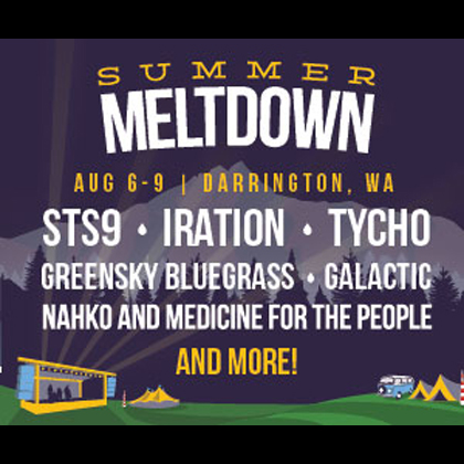 AEG Live presents: Summer Meltdown Festival August 6-9 Darrington, WA  Summer Meltdown Festival brings its