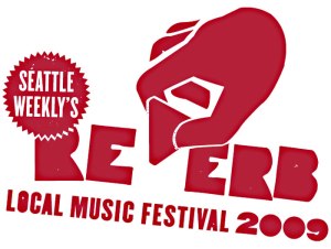 REVERB: Welcome to Seattle Weekly's REVERB Festival 2009