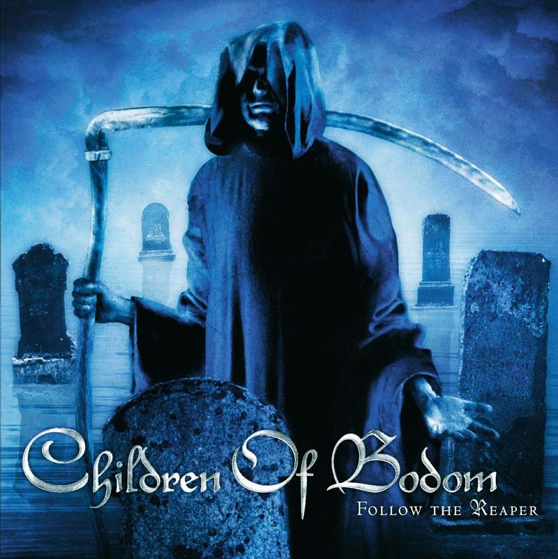 Children of BodomFollow The Reaper (2000) The Grim Reaper has appeared on most of the albums from this Finnish death-metal quintet, but this is their most classic image of Death. Nothing gratuitous or over-the-top; just good old-fashioned Death awaiting the next member of his kingdom.