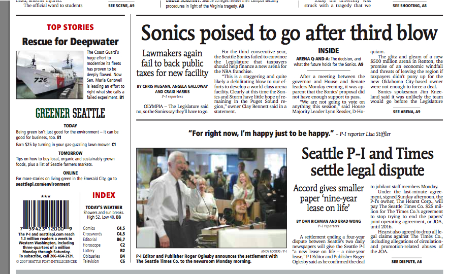 This is not the first time the P-I's future has been in limbo. The Times and P-I battled over their Joint Operating Agreement (JOA) in court for four years until a settlement was reached in April, 2007. Editor and publisher Roger Oglesby called the settlement a new lease on life -- a nine-year lease.