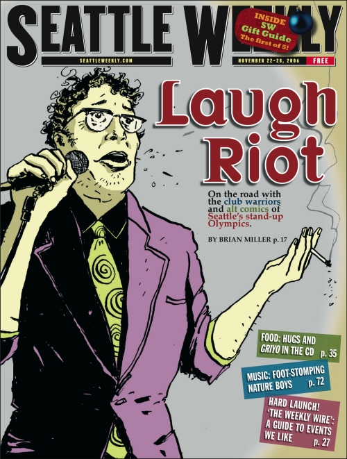 November 22, 2006: Laugh Riot by Brian Miller