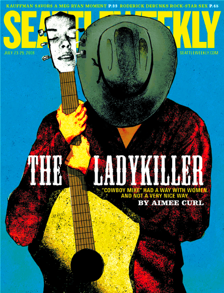 July 23, 2008: Cowboy Mike: The Ladykiller by Aimee Curl