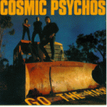 Go The Hack, Cosmic Psychos, Dec. 20, 1989