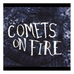 Blue Cathedral, Comets on Fire, July 27, 2004