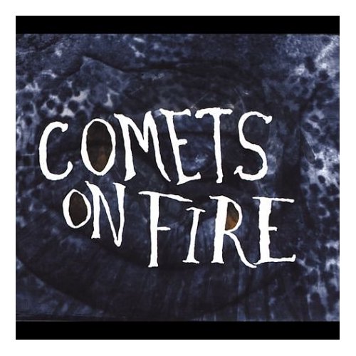 Blue Cathedral, Comets on Fire, July 27, 2004