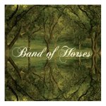 Everything All the Time, Band of Horses, March 21, 2006