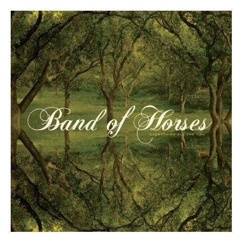Everything All the Time, Band of Horses, March 21, 2006