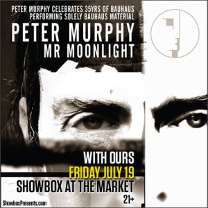 ENTER TO WIN HERE! Mr. Moonlight TourPeter Murphy Celebrates 35 Yrs of Bauhaus