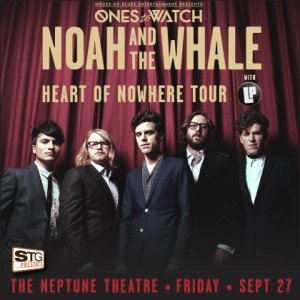 ENTER TO WIN HERE!STG Presents Noah & The Whale | Special Guest: