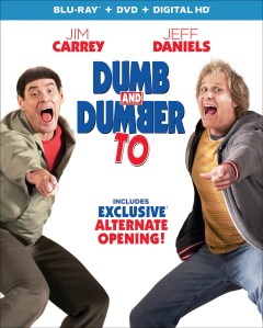Universal Studios Home Entertainment presents: Dumb and Dumber To Rated PG-13  Jim Carrey and