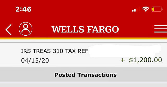 The proof of deposit for a lucky early recipient of the governments $1,200 coronavirus stimulus payment. (Herald staff)